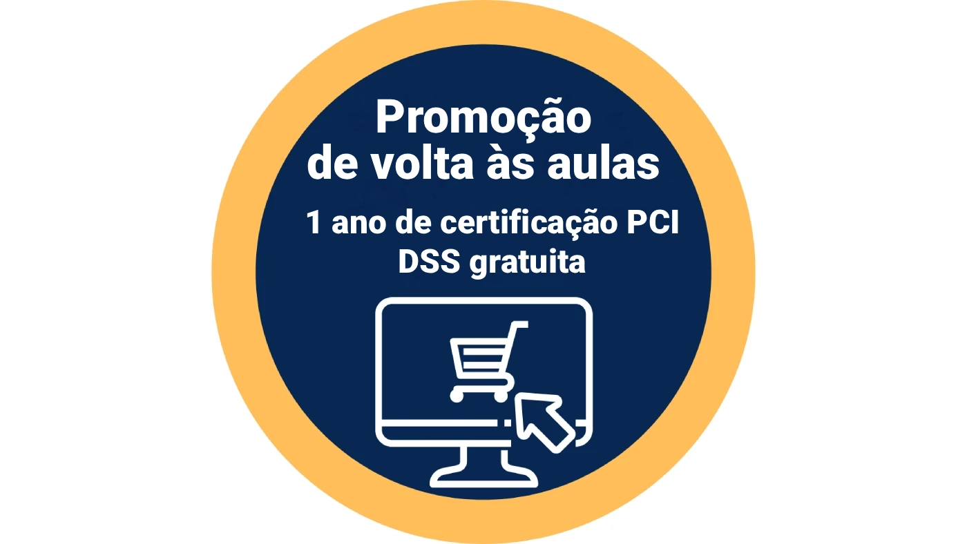 1 ano de certificação PCI DSS grátis!