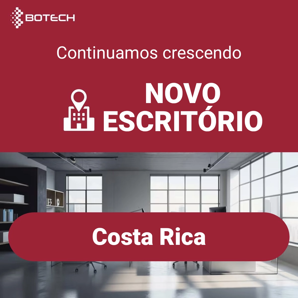 BOTECH abre novo escritório na Costa Rica