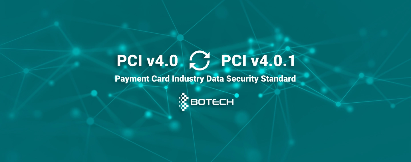 PCI DSS v4.0.1 entra em vigor em janeiro: tudo o que você precisa saber